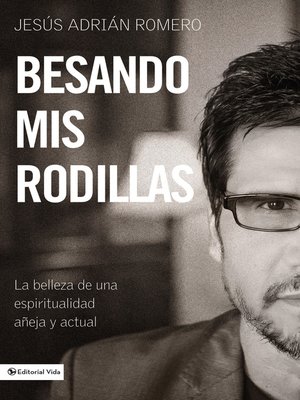 cover image of Besando mis rodillas